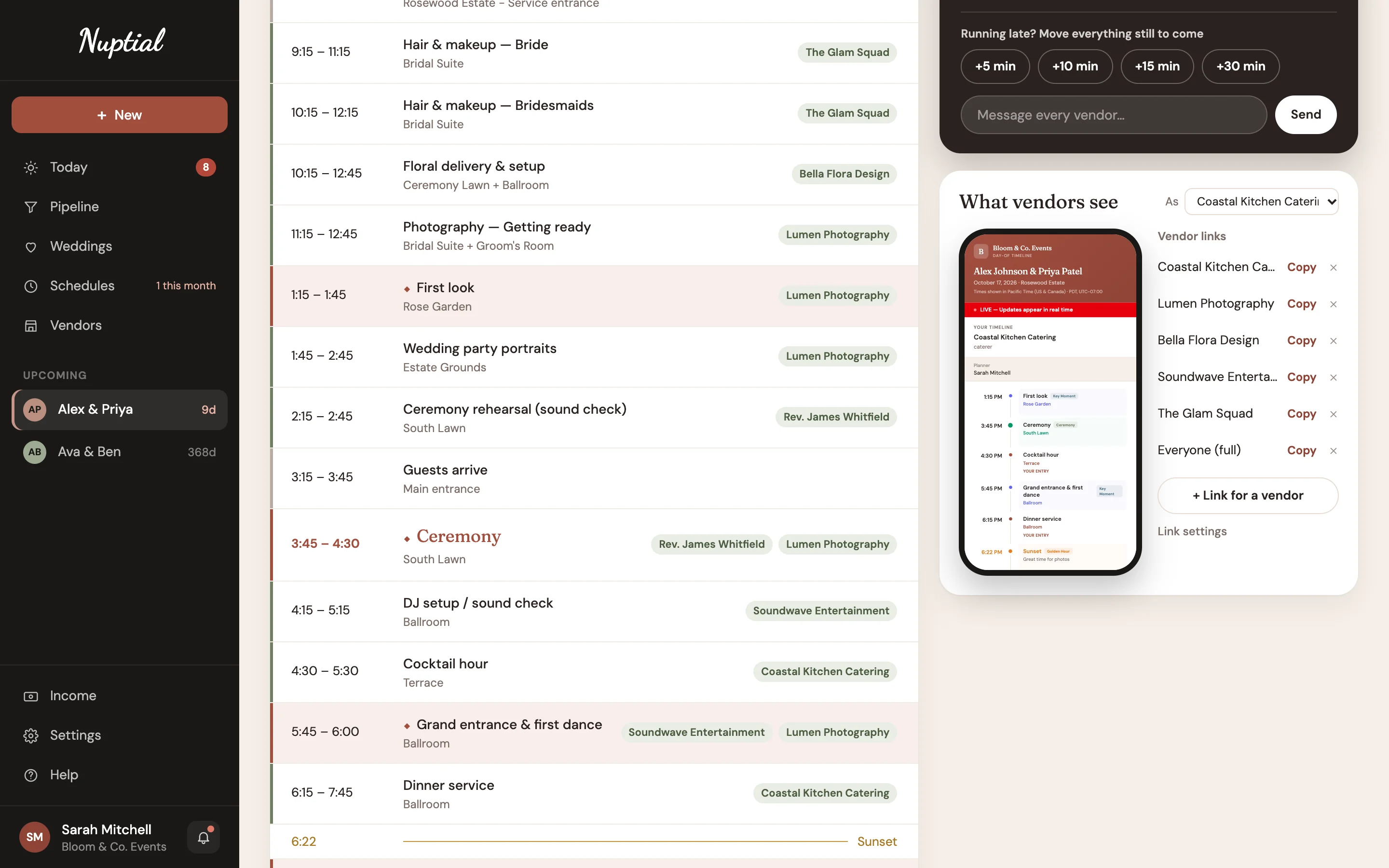 A wedding's Schedule in Nuptial in Day-Of Mode: the run of show, the Running late buttons, and the Vendor links panel with a preview of what one vendor sees.